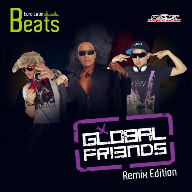 Global Friends (Remix Edition)