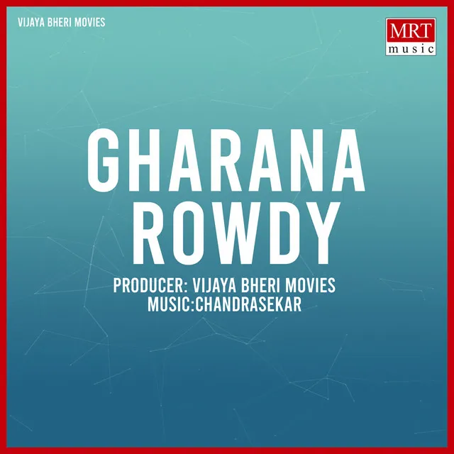 Gharana Rowdy