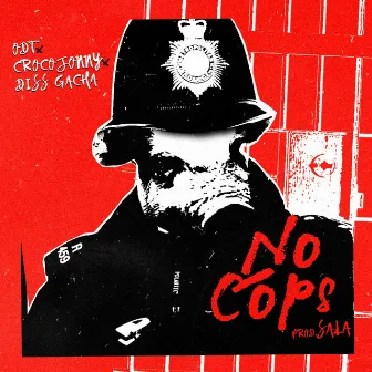 No cops by CrocoJonny