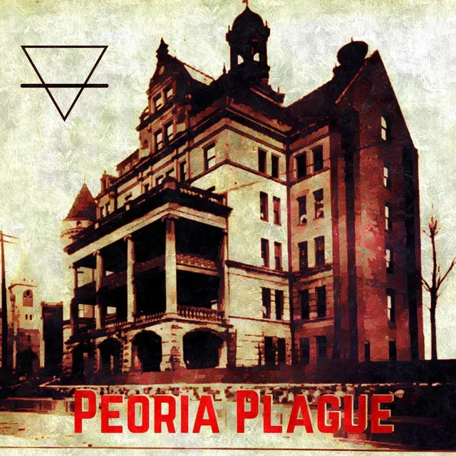 Peoria Plague (Ssick Remix)