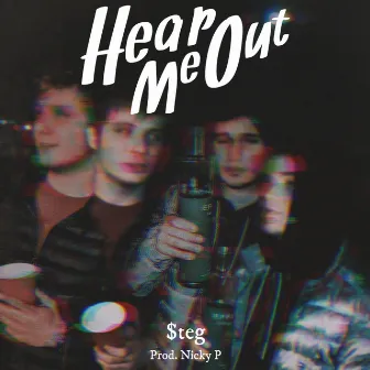 Hear Me Out by $teg