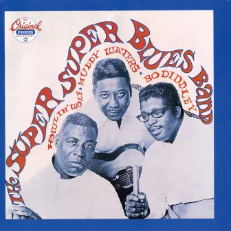 The Super Super Blues Band by Howlin' Wolf