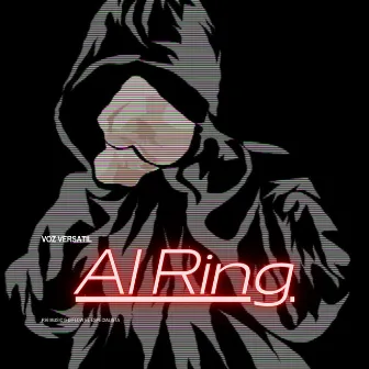 Al Ring by Voz Versatil