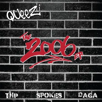 The 2006 - EP by Queezi