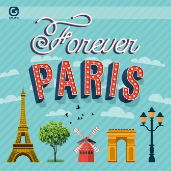 Forever Paris by Eric Gemsa