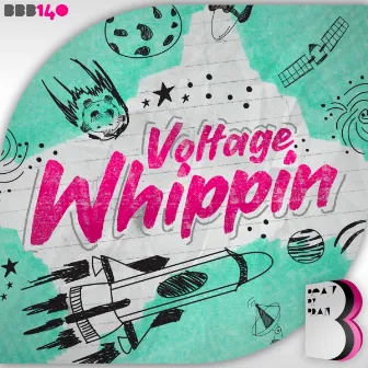 Whippin by Voltage (SP)