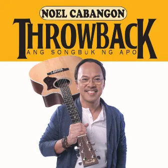 Throwback: Ang Songbuk Ng Apo by Noel Cabangon