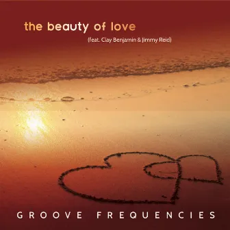 The Beauty of Love by Groove Frequencies