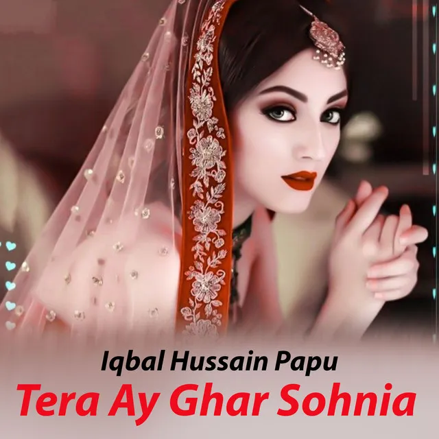 Tera Ay Ghar Sohnia