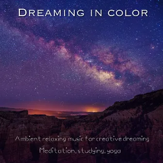 Dreaming in Color by Earth Elements