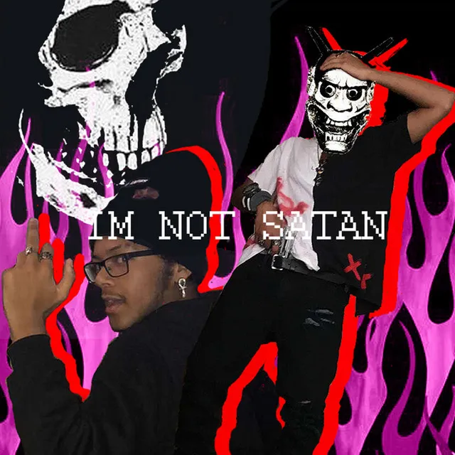 I'm Not Satan!