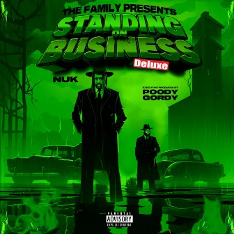 Standing On Business (Deluxe) by Nuk