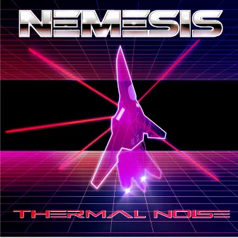 NEMESIS by Thermal Noise