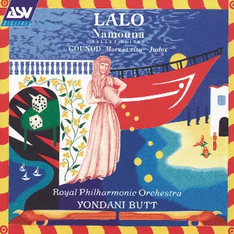 Lalo: Namouna Ballet Suites by Édouard Lalo