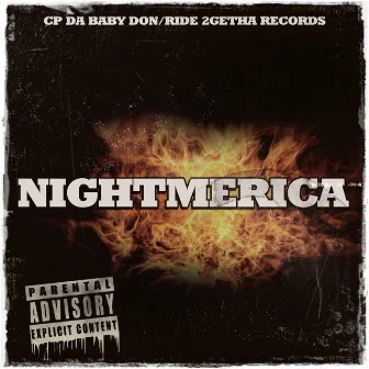 Nightmerica by C.P Da BabyDon