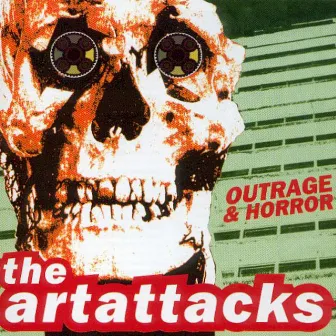 Outrage & Horror by The Art Attacks