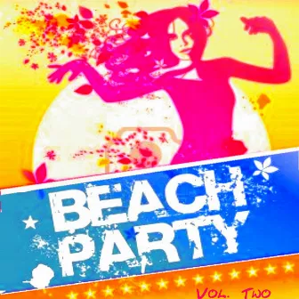 Beachparty, Vol. 2 by Deenero