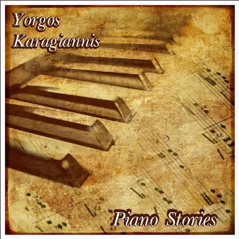 Piano Stories by Yorgos Karagiannis