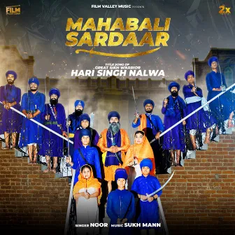 Mahabali Sardaar by Noor