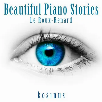 Beautiful Piano Stories by Hugo Renard