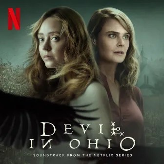 Devil in Ohio (Soundtrack from the Netflix Series) by Isabella Summers