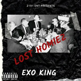 Lost Homiez by Exo King