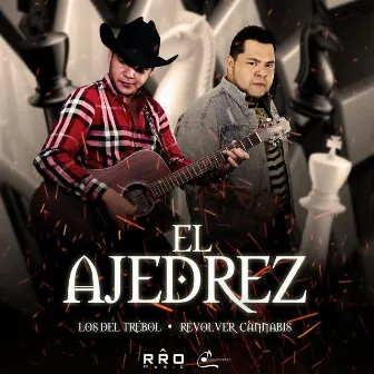 El Ajedrez by Los Del Trébol