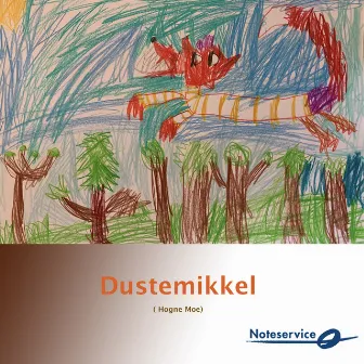 Dustemikkel by HOGNE MOE