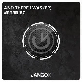 And There I Was EP by Anderson (USA)