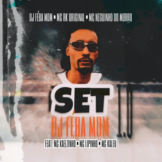 Set Dj Féba Mdm 1.0