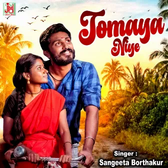 Tomaya Niye by Sangeeta Borthakur