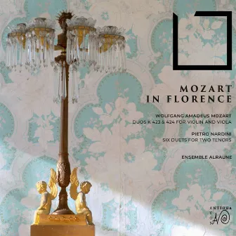 Mozart in Florence (The Expectations of the Mozarts at the Court of the Grand Duke of Tuscany) by Stefano Zanobini