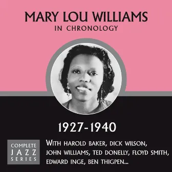 Complete Jazz Series 1927 - 1940 by Mary Lou Williams