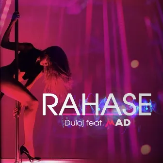 Rahase by MAD!