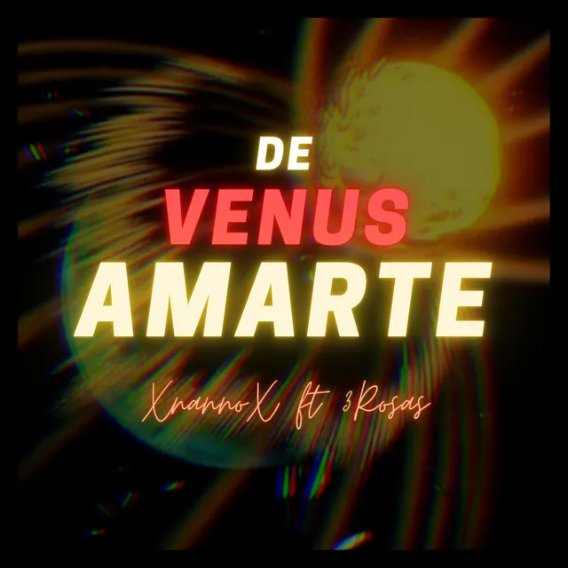 De Venus Amarte (feat. 3Rosas)