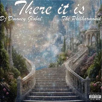 There It Is by DJ Dmoney Global