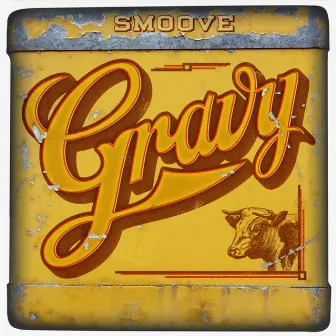 Gravy by Smoove