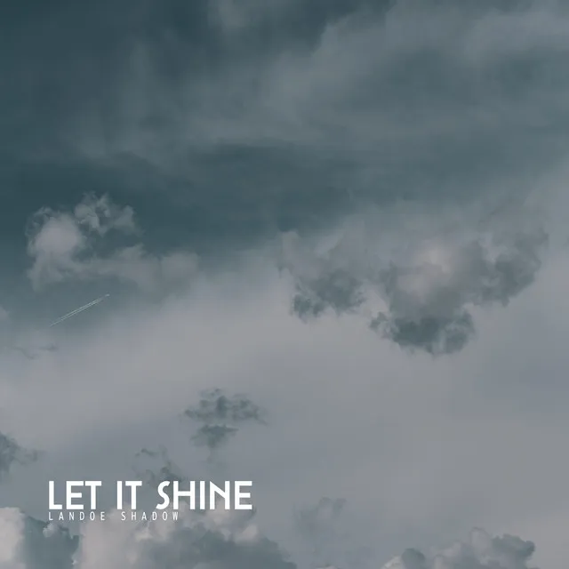 Let It Shine