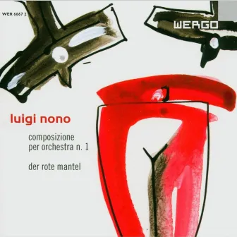 Luigi Nono: Composizione per Orchestra N.1 / Der Rote Mantel by Angelika Luz