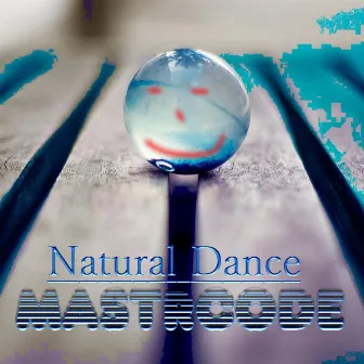 Natural Dance by Mastercode