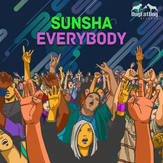 Everybody by Sunsha