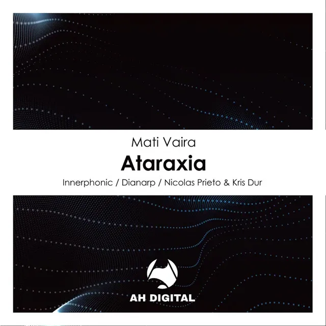 Ataraxia - Nicolas Prieto & Kris Dur Remix