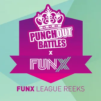 PunchOutBattles X Funx Finale Reeks by PunchOutBattles