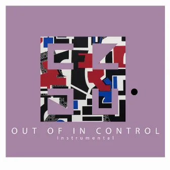 Out of in Control (Instrumental) by Co van Griensven