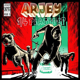 1/4 Platte EP by Arjey Enemies