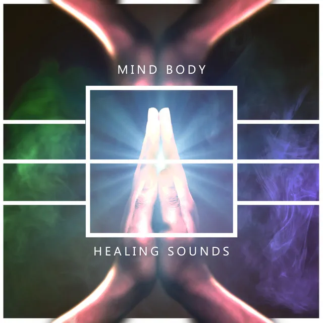 Mind Body Healing Sounds: Slow Wellness Relaxation, Spa Rituals, Relaxed Mind & Body