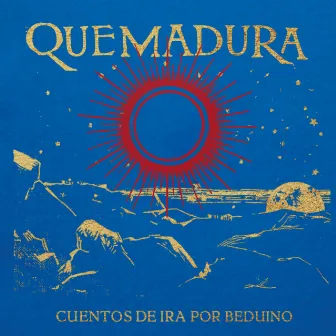 Quemadura by Beduino