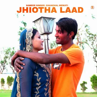 Jhiotha Laad by Sameer singer