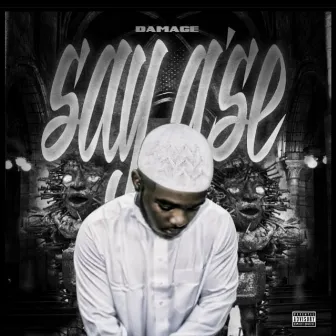 say asé by Damage