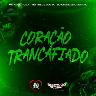 Coração Trancafiado by Mc Theus Costa